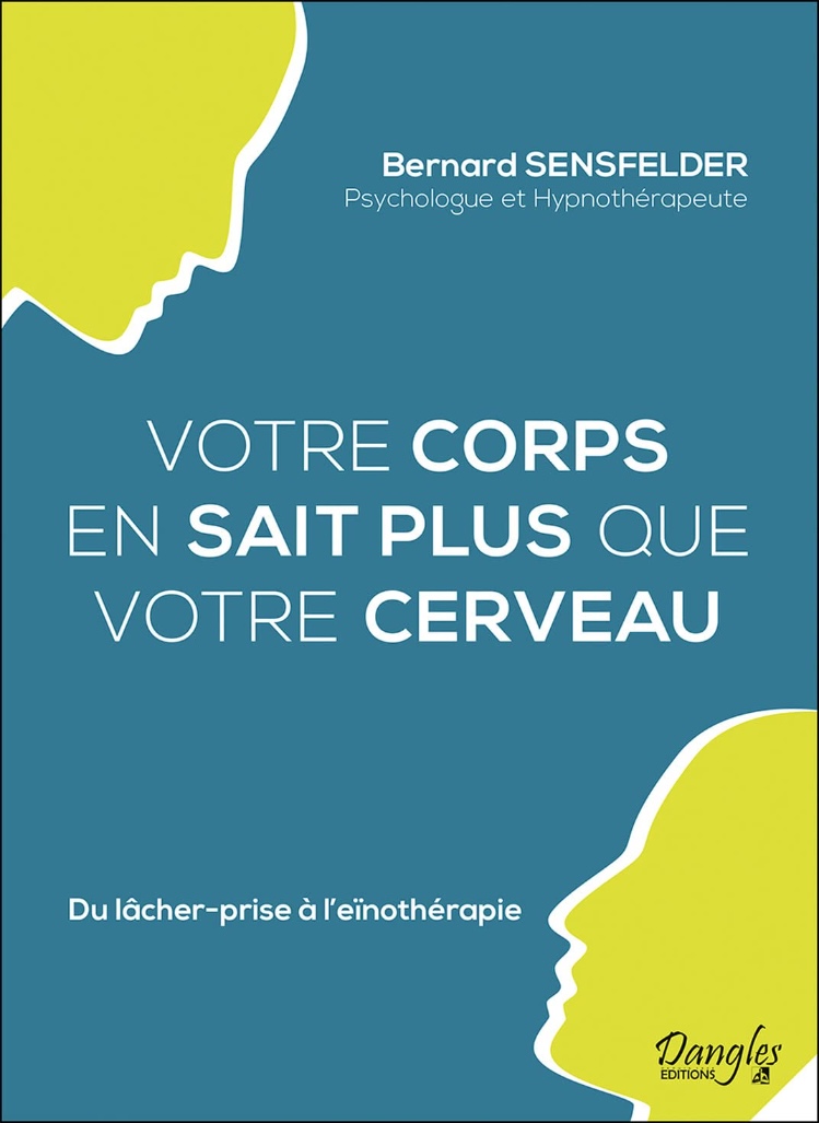 Livre - Votre corps en sait plus que votre cerveau