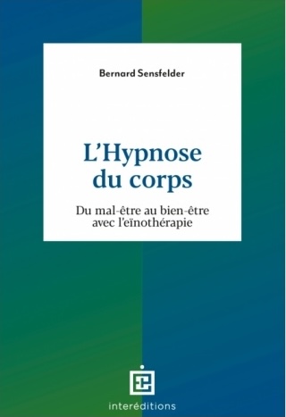 L'hypnose Du Corps B.sensfelder